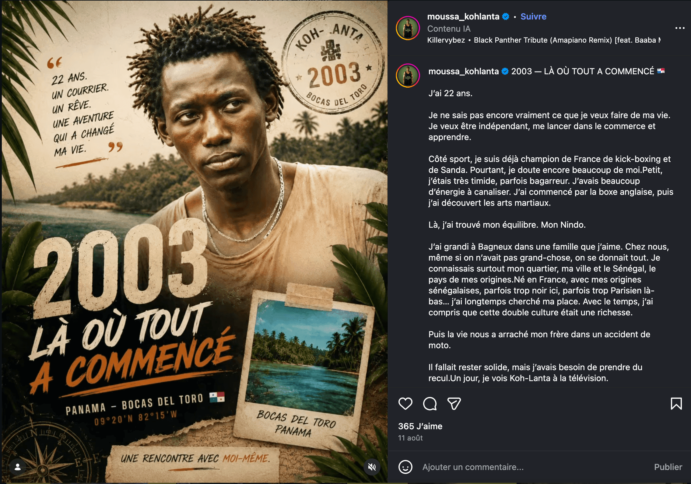 En 2003, Moussa participait pour la première fois à "Koh-Lanta" au Panama.
